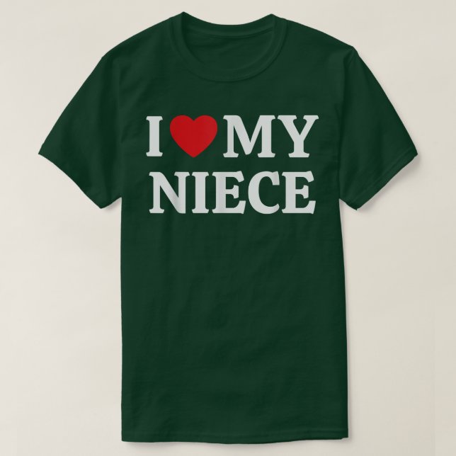 Ich Liebe mein Nichte Ich höre mein Nichte T-Shirt (Design vorne)