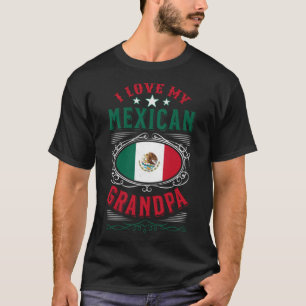 Ich Liebe mein Opa in Mexiko T-Shirt
