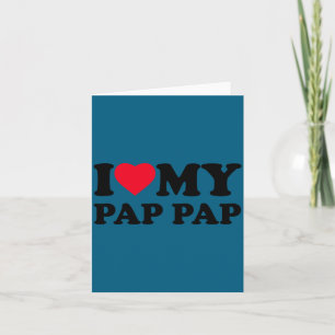 Ich liebe mein Pap-pap Herz Opa Familie Pappap Lan Karte