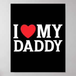 Ich Liebe, mein Papa, ich höre meinen Daddy Coolen Poster