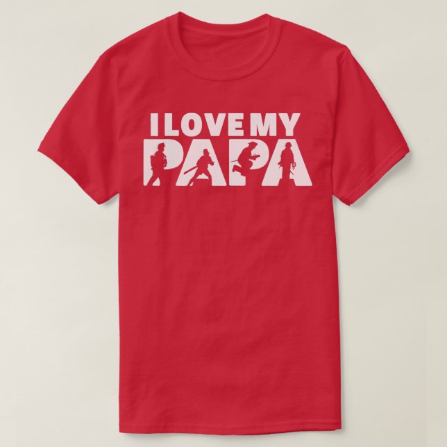 Ich Liebe mein Pappa Feuerwehrmann Vater Fireman F T-Shirt (Design vorne)