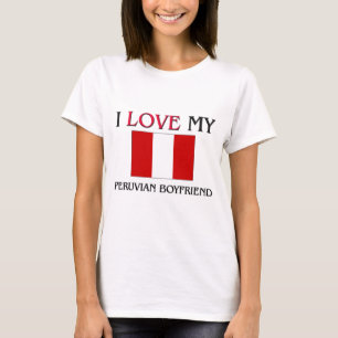 Ich Liebe Mein peruanischer Freund T-Shirt