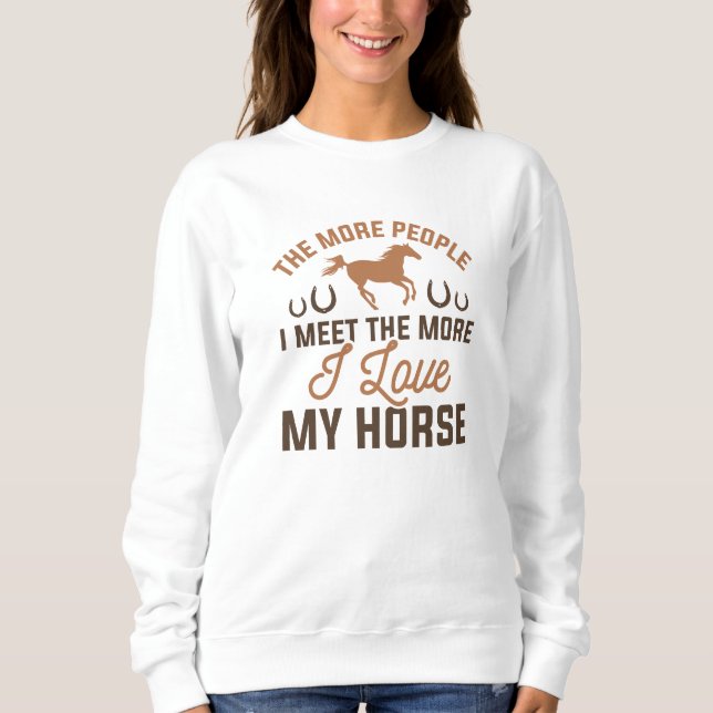 Ich Liebe mein Pferd Sweatshirt (Vorderseite)