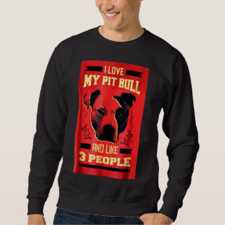 Ich Liebe mein Pitbull Funny Pit Bull Dog Sweatshirt