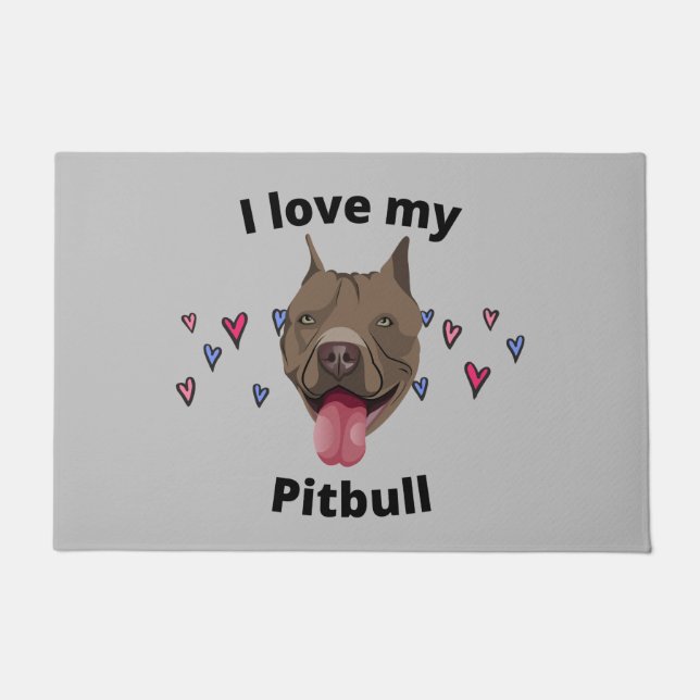 " ICH LIEBE MEIN PITBULL" TÜR MAT. TÜR FUßMATTE (Vorderseite)