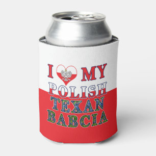 Ich Liebe mein Polnisch Texan Babcia Dosenkühler