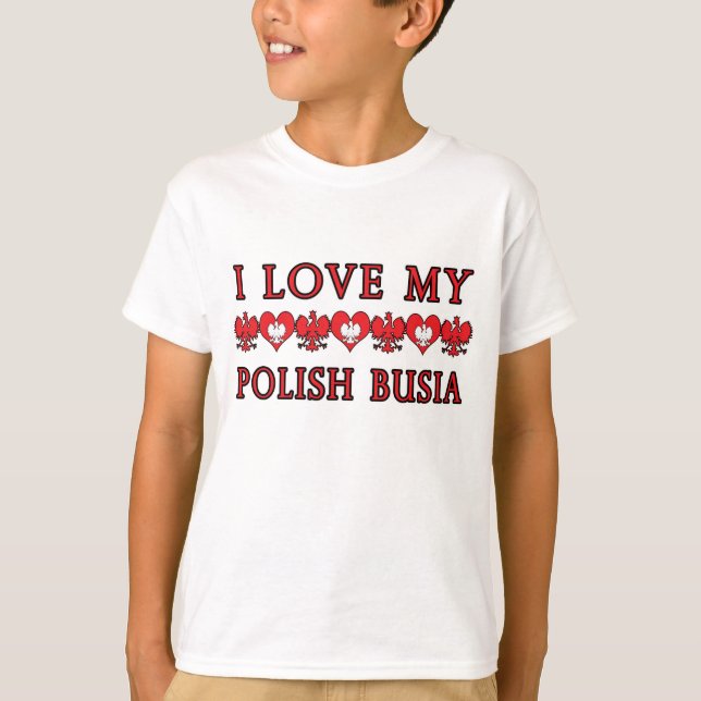 Ich Liebe mein polnisches Busia T-Shirt (Vorderseite)