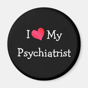 Ich Liebe mein Psychiater Magnet