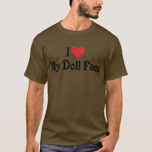 Ich liebe mein Puppen Gesicht T-Shirt