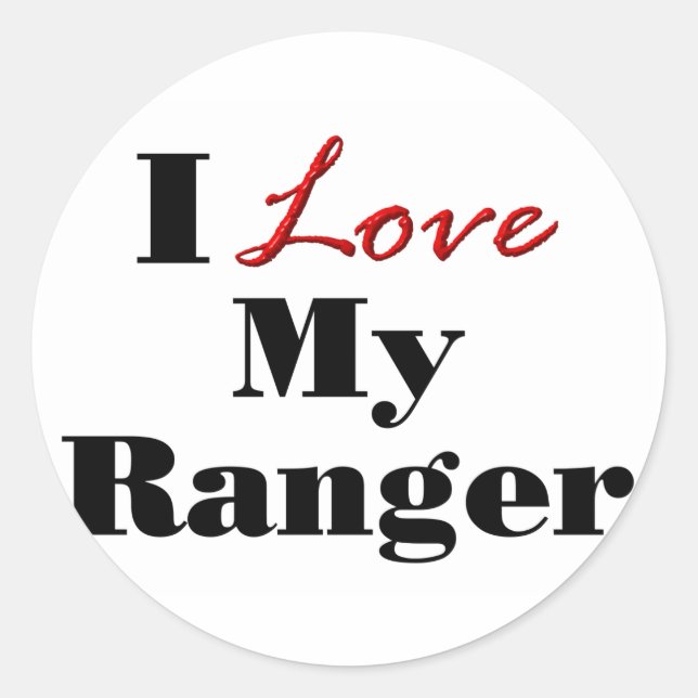 Ich Liebe mein Ranger Runder Aufkleber (Vorderseite)