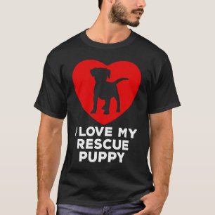 Ich Liebe, mein Rettungspuppchen Adoptierte einen T-Shirt