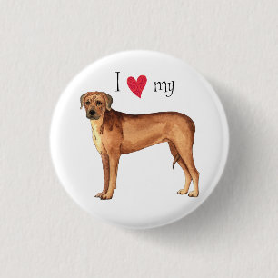 Ich Liebe mein Rhodesian Ridgeback Button