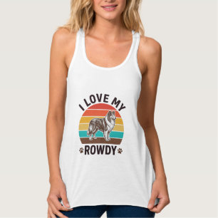 Ich liebe mein Rowdy-Vintage-Collie-Hund-Design_1 Tank Top
