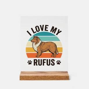 Ich liebe mein Rufus Vintage-Hundedesign_1 Acrylschild