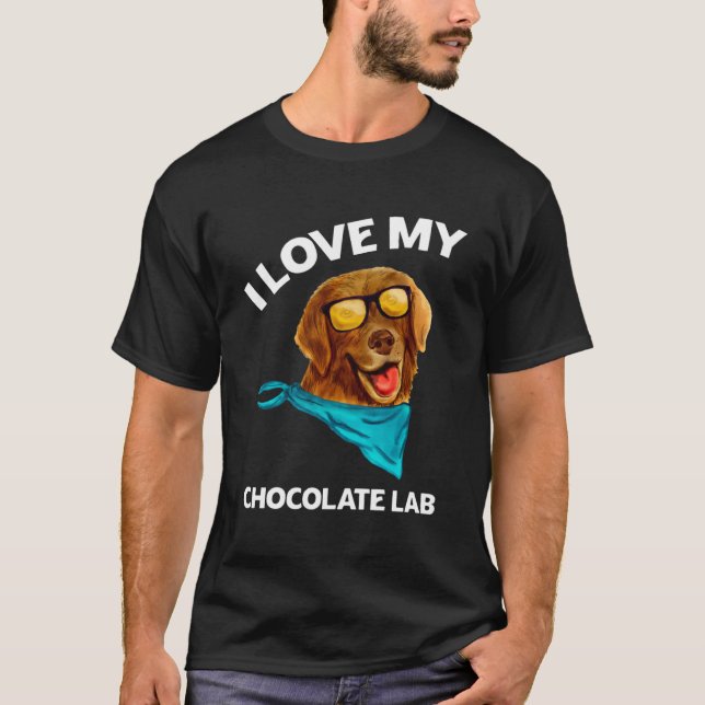Ich Liebe mein Schokolade Labrador Labrador Besitz T-Shirt (Vorderseite)