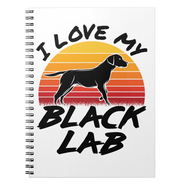 Ich Liebe mein schwarzes Labor Labrador Retriever Notizblock (Vorderseite)