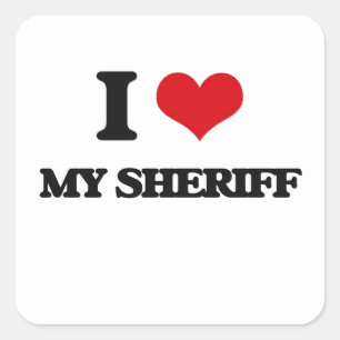 Ich Liebe mein Sheriff Quadratischer Aufkleber