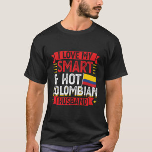 Ich Liebe mein Smart & Hot kolumbianischen Ehemann T-Shirt