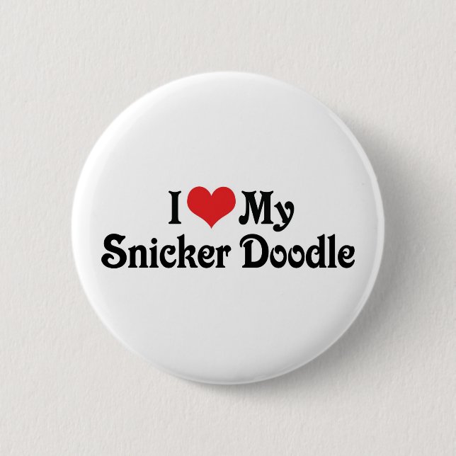 Ich Liebe mein Snicker Doodle Button (Vorderseite)