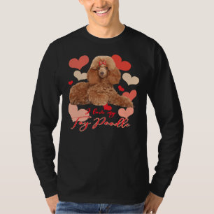 Ich Liebe mein Spielzeug Poodle! Besonders für Poo T-Shirt