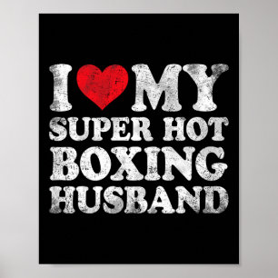 Ich Liebe mein Super Hot Boxing Husband Valentinst Poster