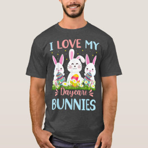 Ich Liebe mein Tagespflege Bunnies Lehrer Niedlich T-Shirt