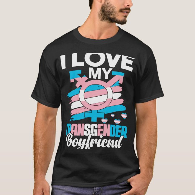 Ich Liebe mein Transgender-Freund LGBT Trans Pride T-Shirt (Vorderseite)