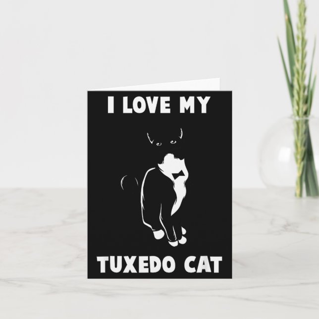 Ich liebe mein Tuxedo-Katze T-Shirt _ Katzenliebha Karte (Vorderseite)