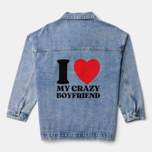Ich Liebe mein verrückter Freund I Red Heart My Cr Jeansjacke