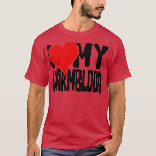 Ich Liebe mein Warmblut Pferd 1 T-Shirt