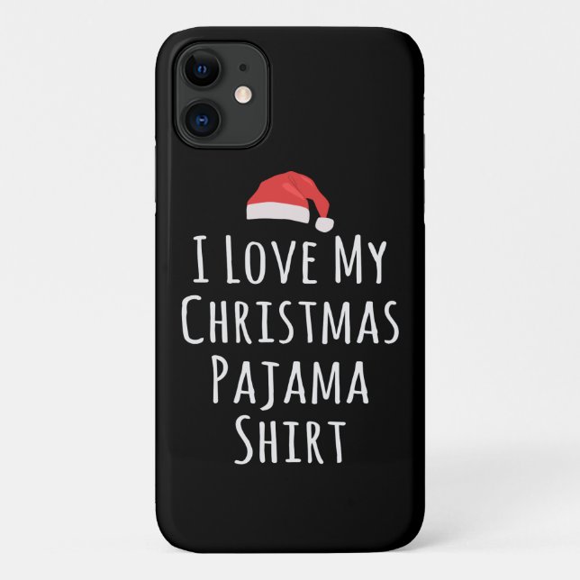 Ich Liebe mein Weihnachts-Pajama-Shirt Case-Mate iPhone Hülle (Rückseite)