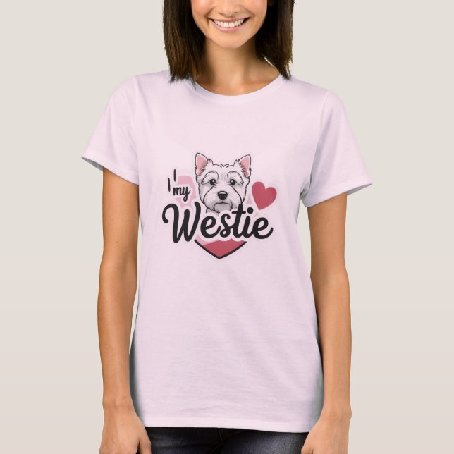 Ich Liebe mein Westie Dog T - Shirt (Vorderseite)