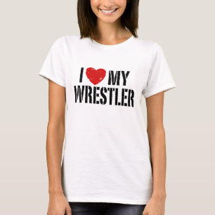 Ich Liebe mein Wrestler T-Shirt
