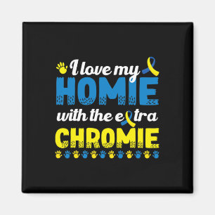 Ich Liebe mein Zuhause mit einem extra Chromie Dow Magnet