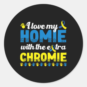Ich Liebe mein Zuhause mit einem extra Chromie Dow Runder Aufkleber