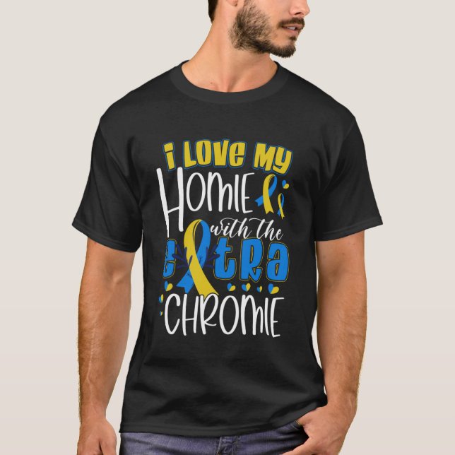 Ich Liebe mein Zuhause mit einer Extra-Chromie-Vat T-Shirt (Vorderseite)