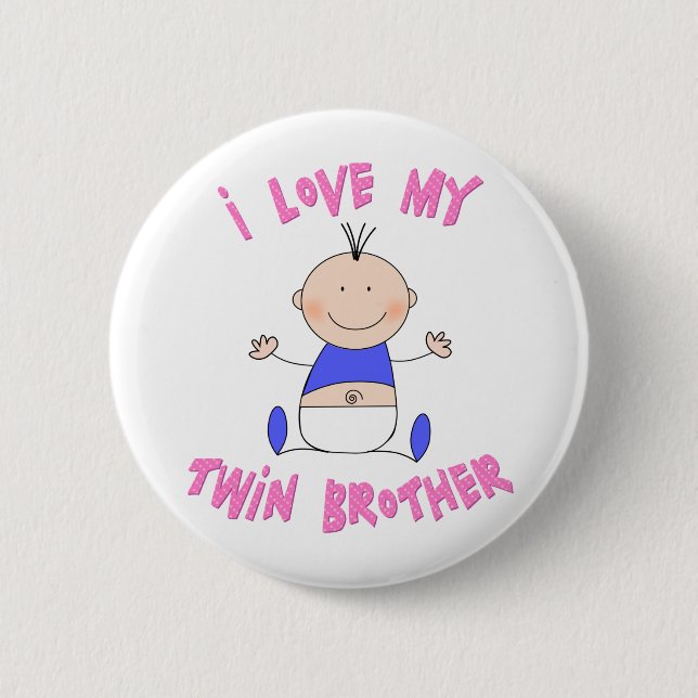 Ich Liebe mein Zwillingsbruder Button (Vorderseite)