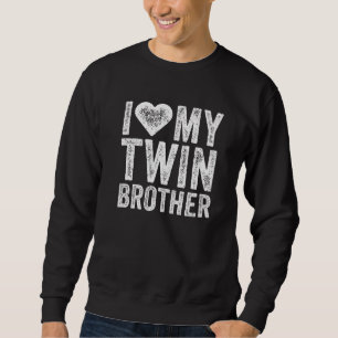 Ich Liebe mein Zwillingsbruderherz Funny Distresse Sweatshirt