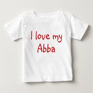 Ich Liebe meine Abba-Kleidung für Baby Baby T-shirt