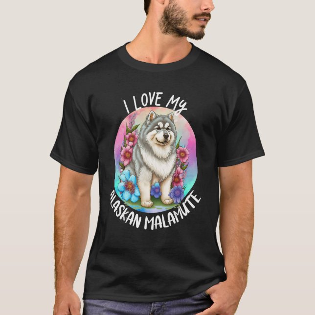 Ich Liebe meine Alaskan Malamute Dog Mama Blume We T-Shirt (Vorderseite)