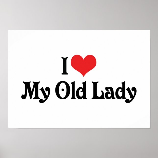 Ich Liebe meine Alte Lady Poster (Vorne)