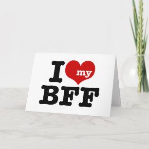 Ich Liebe meine BESTE FREUNDIN Karte