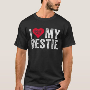 Ich Liebe meine Bestie Best Friend BESTE FREUNDIN  T-Shirt