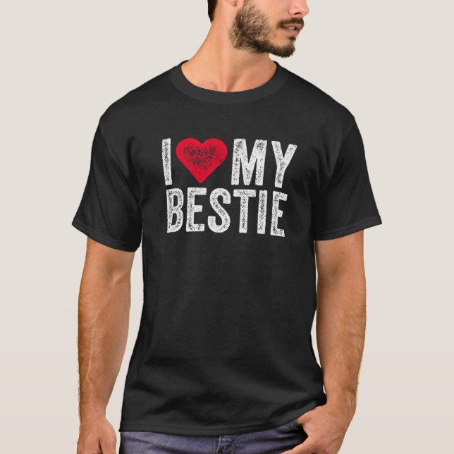 Ich Liebe meine Bestie Best Friend Beste Freundin  T-Shirt (Vorderseite)