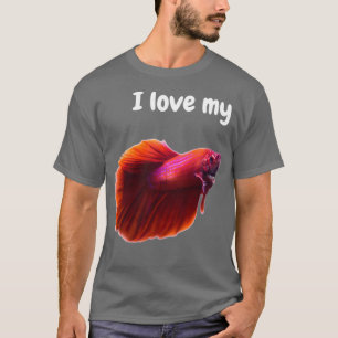 Ich Liebe meine Betta T-Shirt