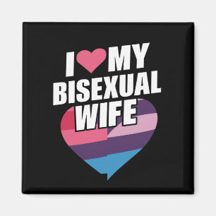 Ich liebe meine bisexuelle Frau Bi Stolz Bisexuell Magnet