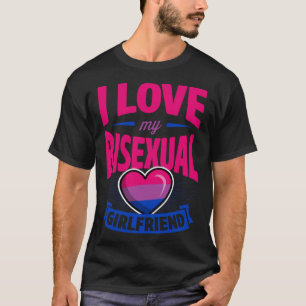 Ich Liebe meine bisexuelle Freundin Niedlich Bi Pr T-Shirt