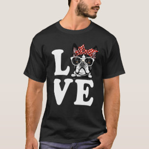 Ich Liebe meine Boston Terrier Bandana Sonnenbrill T-Shirt