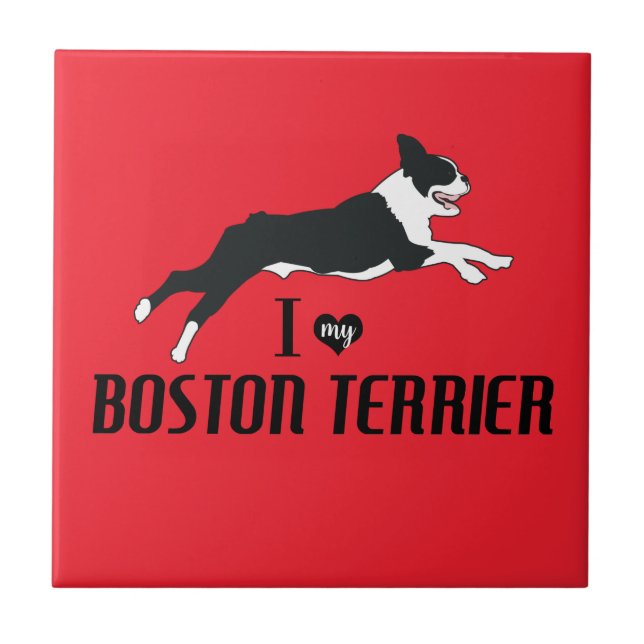 Ich Liebe meine Boston Terrier Fliese (Vorderseite)