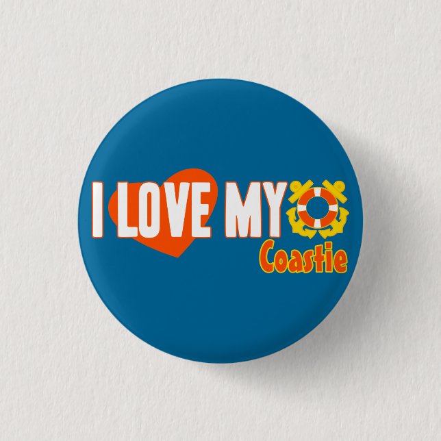 Ich Liebe meine Coastie! Button (Vorderseite)